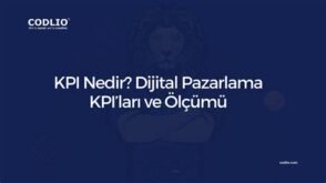 Dijital Pazarlama KPI’ları ve Ölçüm Yöntemleri