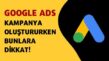 Google Reklam Verme Politikaları Nelerdir?