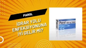 Parol İdrar Yolu Enfeksiyonuna İyi Gelir Mi?