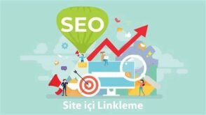 SEO İçin İç Linkleme Stratejileri