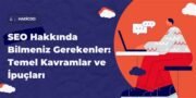 SEO Nedir? Temel Kavramlar ve Stratejiler